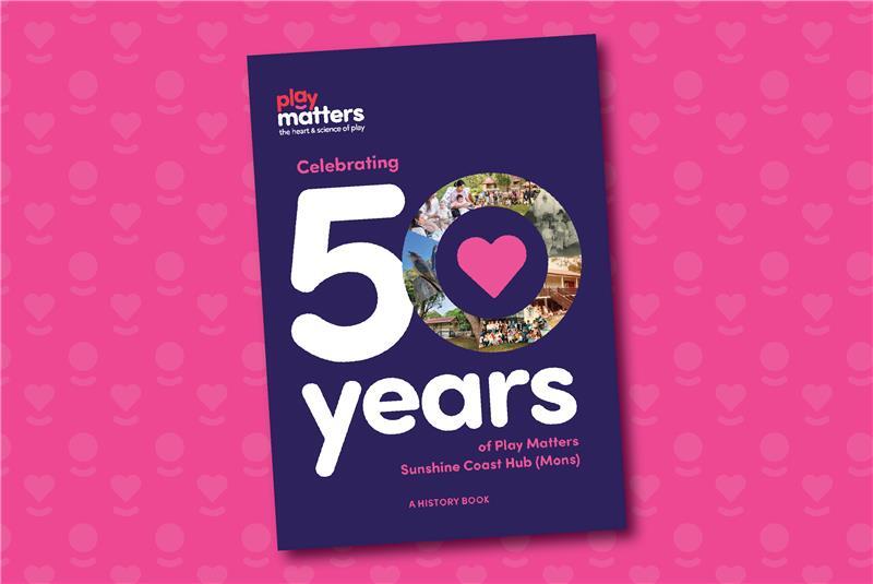 50 Years Play Matters Sunshine Coast Hub